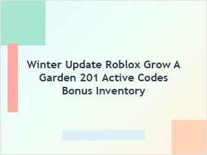 Grow a Garden 2 Winter Update Codes + Bonus Inventory